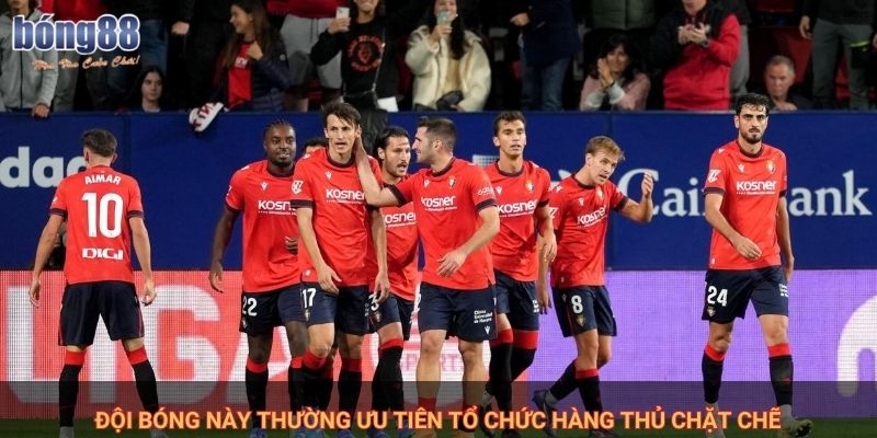 Nhận định Real Madrid vs Osasuna: Đẳng Cấp Chênh Lệch hay Bất Ngờ Tiềm Ẩn? 2 Đội bóng này thường ưu tiên tổ chức hàng thủ chặt chẽ